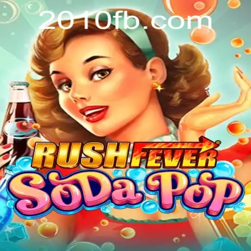 Explorando o Mundo de RushFeverSodaPop: Guia Completo